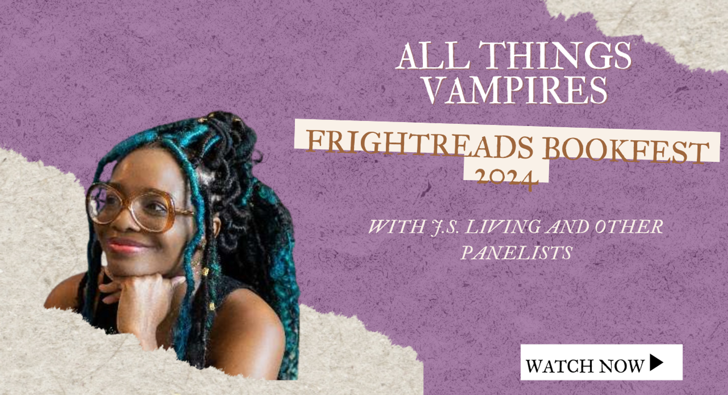 All Things Vampires Fright Reads Fest Panel